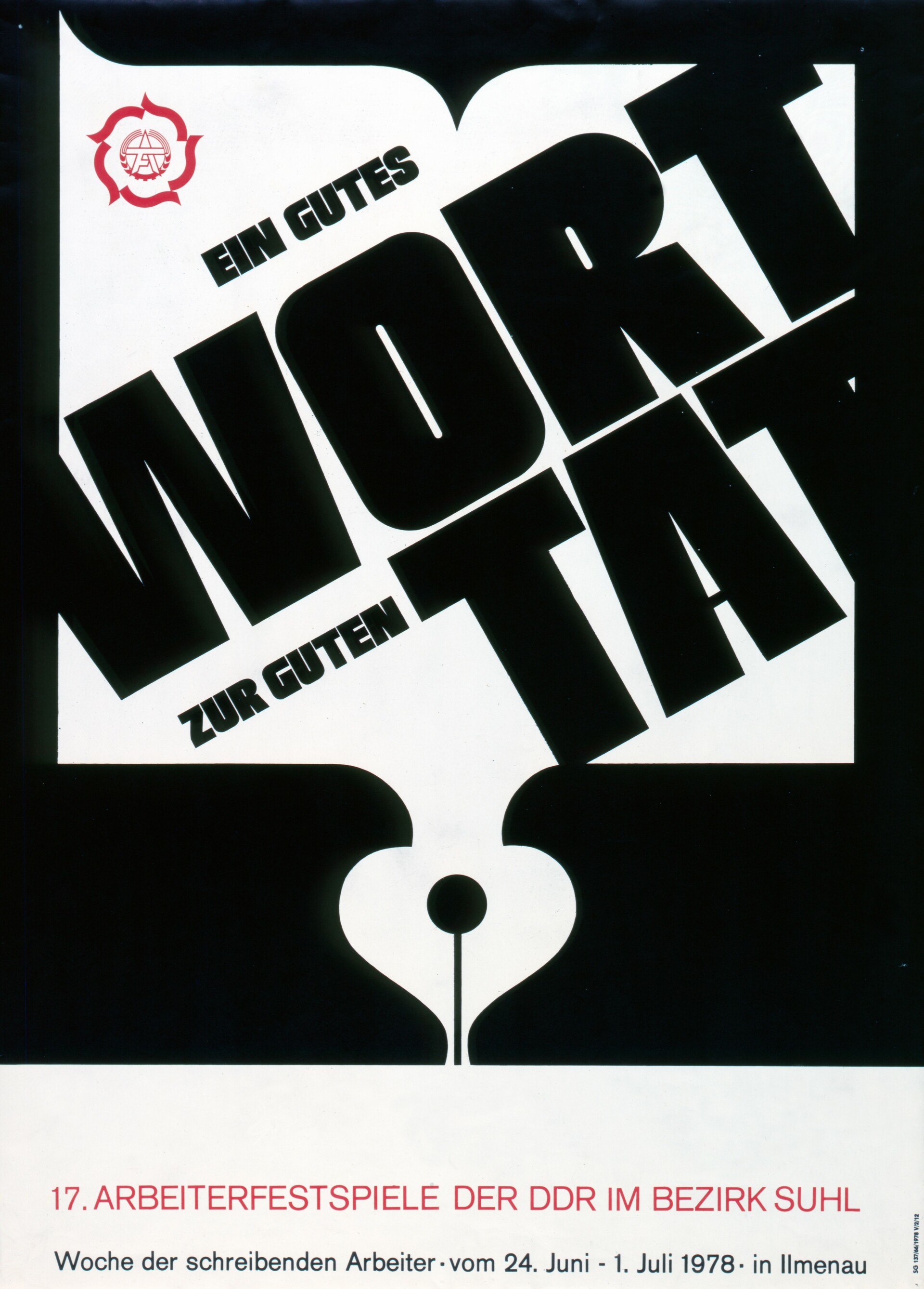 Plakat: 17. Arbeiterfestspiele der DDR im Bezirk Suhl, Ein gutes Wort zur guten Tat, Ilmenau 1978